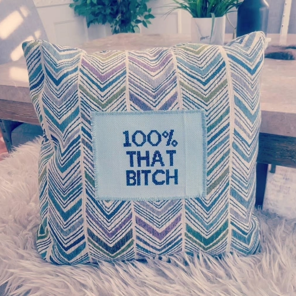 Chevron Pattern 100% That B**ch Cross Stitch Pillow